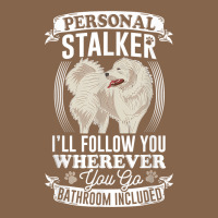 Great Pyrenees Stalker Great Pyrenees Gifts Great Pyrenees T Shirt Premium Tee | Teevron