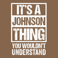 It's A Johnson Thing   You Wouldn't Understand   Family Name T Shirt Premium Tee | Teevron