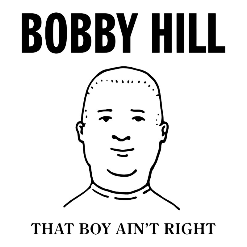 Bobby Hill That Boy Ain't Right [tw] Premium Tee by linhVisuals | Teevron