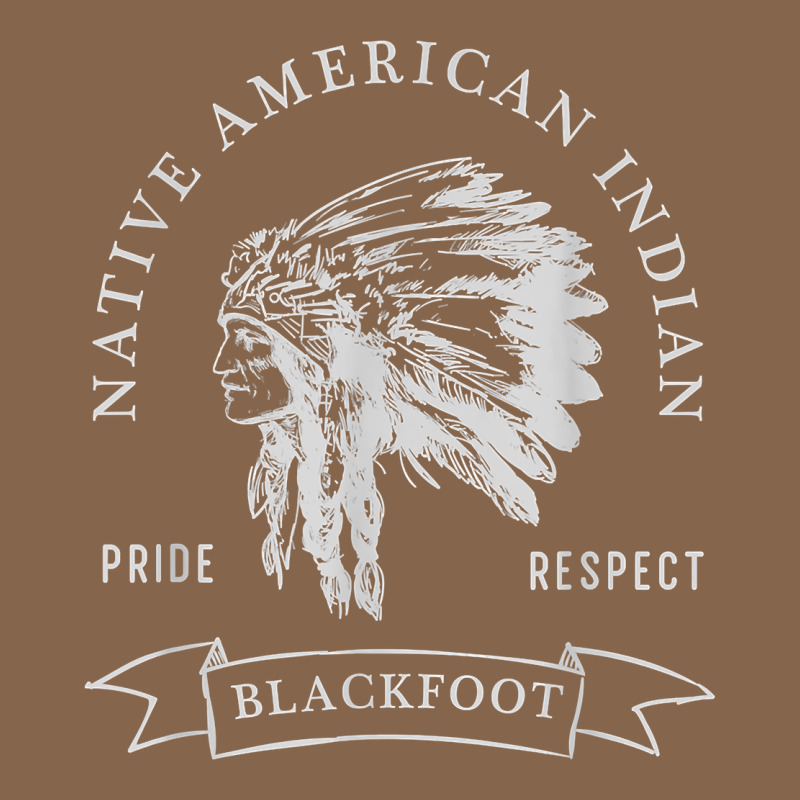 Blackfoot Tribe Native American Indian Pride Respect Darker T Shirt Premium Tee by linhVisuals | Teevron