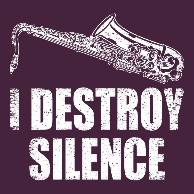 Saxophone I Destroy Silence Saxophonist | For Musicians Premium Tee by linhVisuals | Teevron