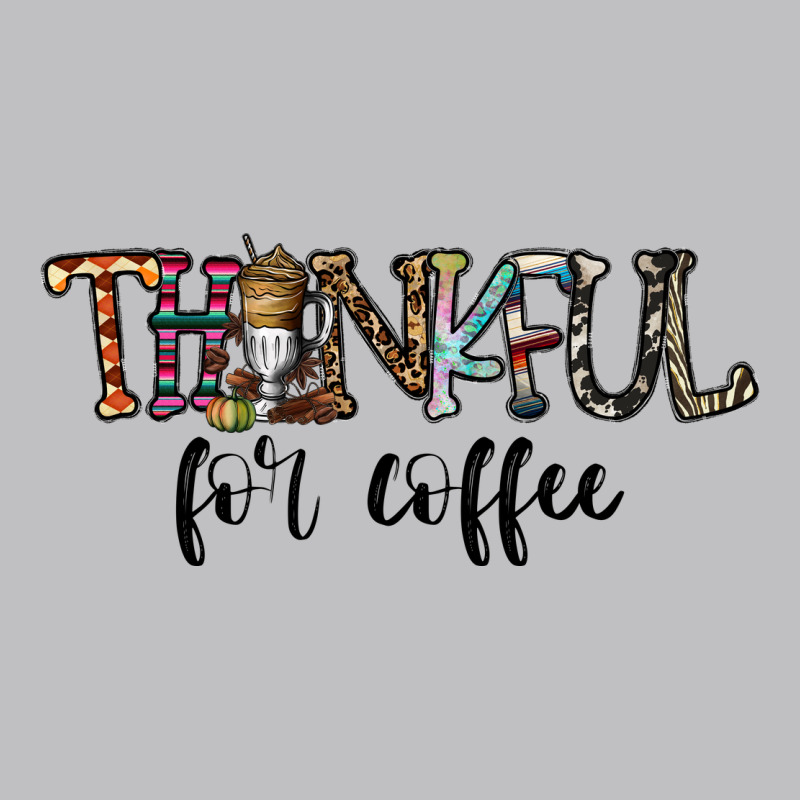 Thankful For Coffee Long Sleeve Tee by CowhideDigitalArt | Teevron