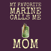 My Favorite Marine Calls Me Mom Premium Tee | Teevron