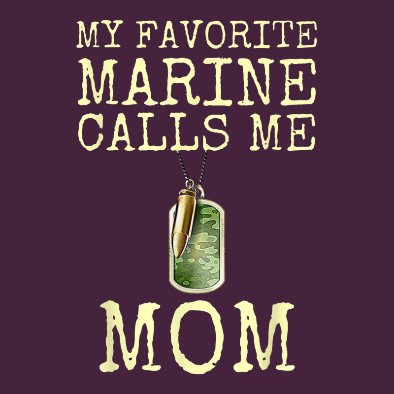 My Favorite Marine Calls Me Mom Premium Tee by linhVisuals | Teevron