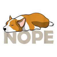 nope lazy corgi | Teevron