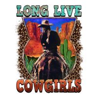 long live cowgirls | Teevron