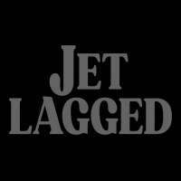 Jet Lagged Cute World Traveler & Funny Vacation Pullover Hoodie Premium Tee | Teevron