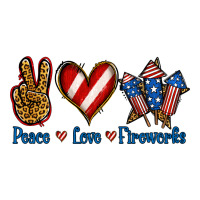 Peace Love Fireworks | Teevron