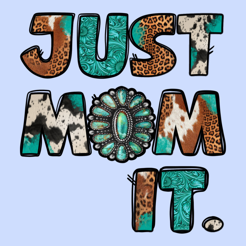Just Mom It Cowhide Turquoise Urban Heavy Tee by Jasminsmagicworld | Teevron
