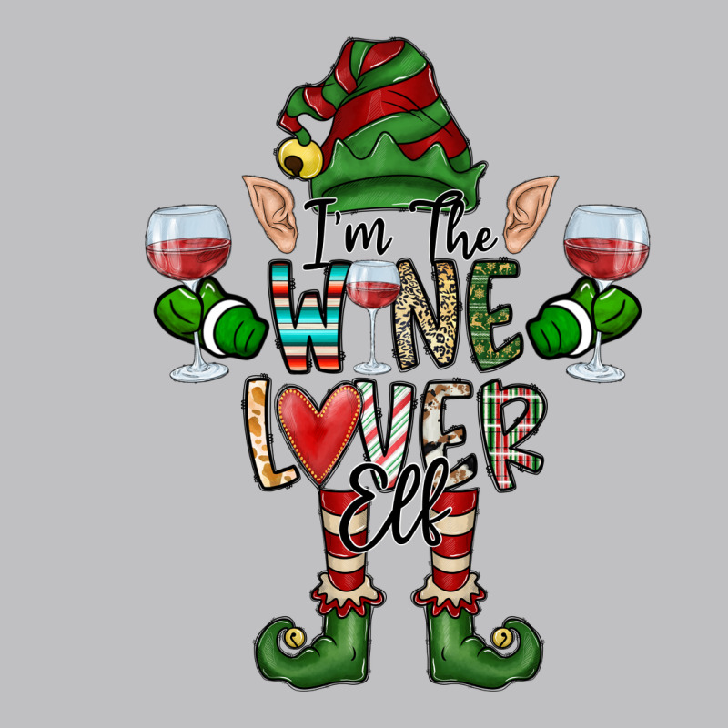 I'm The Wine Lover Elf Long Sleeve Tee by CowhideDigitalArt | Teevron