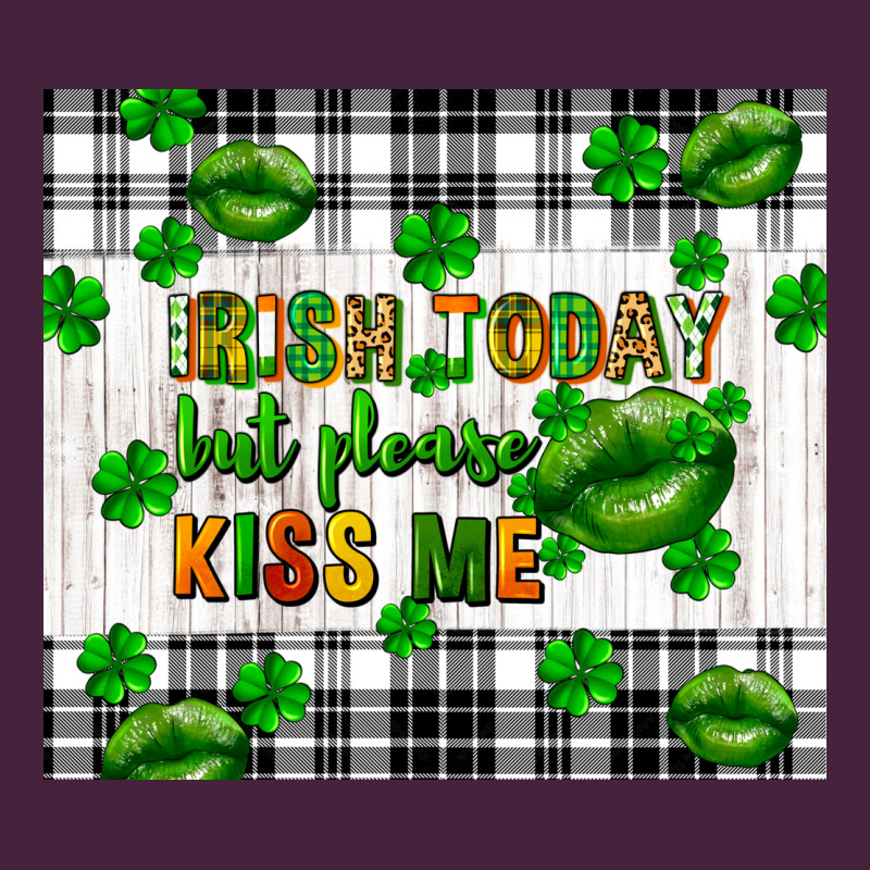 Irish Today But Please Kiss Me St. Patricks Day Premium Tee by FaDigitalArtStudio | Teevron