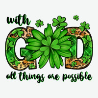 With God All Things Are Possible St. Patrick's Day Urban Heavy Tee | Teevron