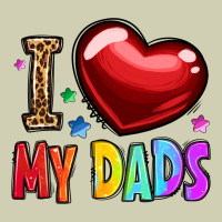 I Love My Dads Heavy Core Tee | Teevron