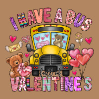 I Have A Bus Full Of Valentines Long Sleeve Tee | Teevron