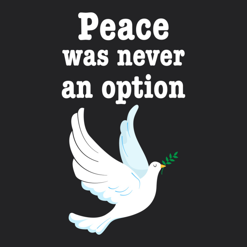 Peace Was Never An Option Vintage Tee by Bettercallsaul | Teevron