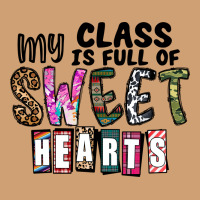 My Class ısfull Of Sweet Hearts Vintage Tee | Teevron