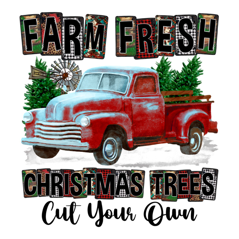 Farm Fresh Christmas Trees Cut Your Own Ladies Tee by FaDigitalArtStudio | Teevron