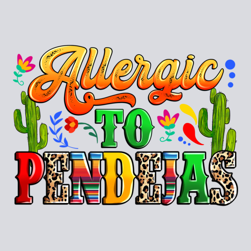 Allergic To Pendejas Zipper Hoodie by RanaPortraitStore | Teevron