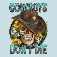 Cowboys Don't Die Ladies Tee | Teevron
