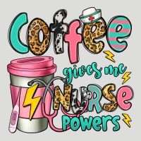 Coffee Gives Me Nurse Powers Zipper Hoodie | Teevron