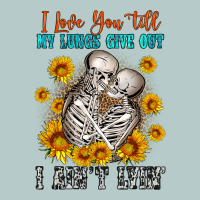 I Love You Till My Lungs Give Out Heavy Core Tee | Teevron