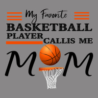 My Favorite Basketball Player Calls Me Mom Vintage Tee | Teevron