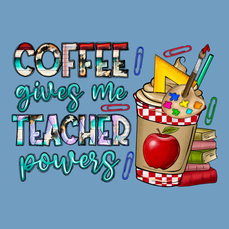 Coffee Gives Me Teacher Powers Urban Heavy Tee by CowhideDigitalArt | Teevron