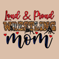Loud And Proud Wrestling Mom Urban Heavy Tee | Teevron