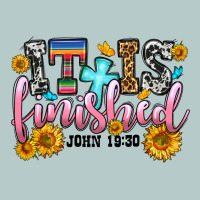 It Is Finished John 19 30 Heavy Core Tee | Teevron