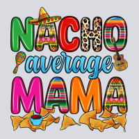 Nacho Average Mama Zipper Hoodie | Teevron