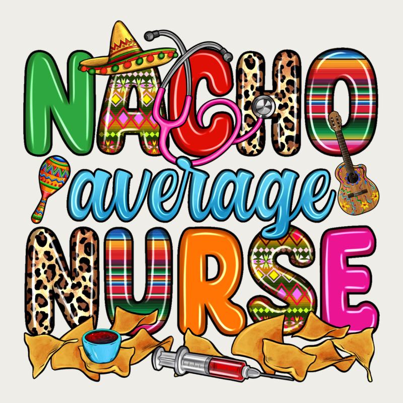Nacho Average Nurse Zipper Hoodie by RanaPortraitStore | Teevron