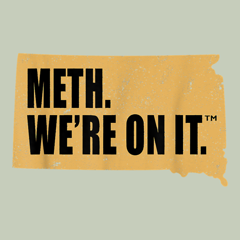Mens Meth We're On It South Dakota Anti Drugs Campaign Vintage T Shirt Long Sleeve Tee by ArtChic | Teevron