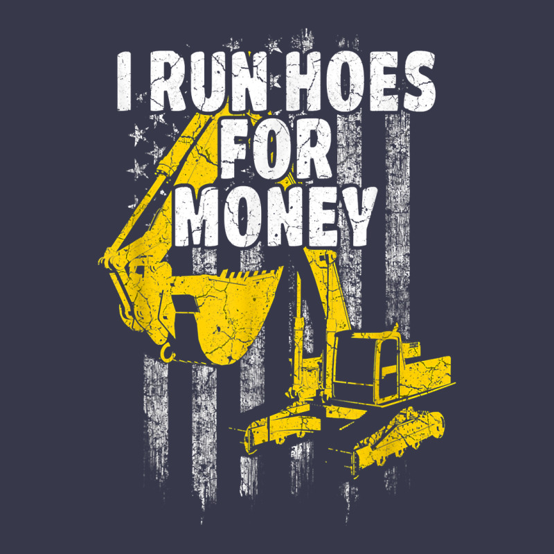 Heavy Equipment Operator I Run Hoes For Money Usa Flag T Shirt Long Sleeve Tee by StudioElite | Teevron