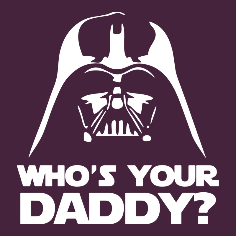 Darth Vader Who's Your Daddy Long Sleeve Tee by SnappyArt | Teevron