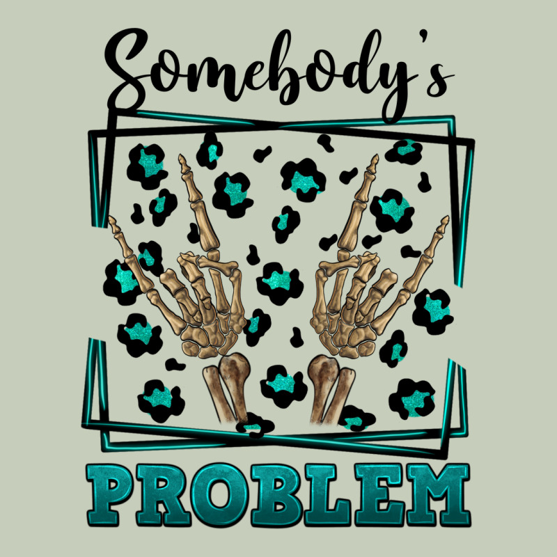 Somebody's Problem Hand Skeleton Ladies Tee by FaDigitalArtStudio | Teevron