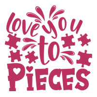 love you to pieces | Teevron