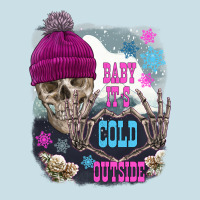 Skeleton Baby It's Cold Outside Ladies Tee | Teevron