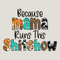 Because Mama Runs This Shitshow Heavy Core Tee | Teevron