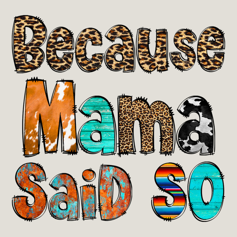 Because Mama Said So Heavy Core Tee by CowCowDesign | Teevron