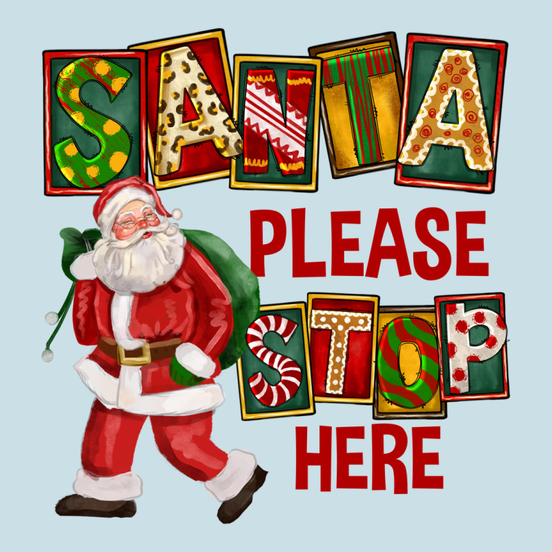 Santa Please Stop Here Ladies Tee by FaDigitalArtStudio | Teevron