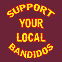 Bandidos Support Your Local Texas Long Sleeve Tee | Teevron