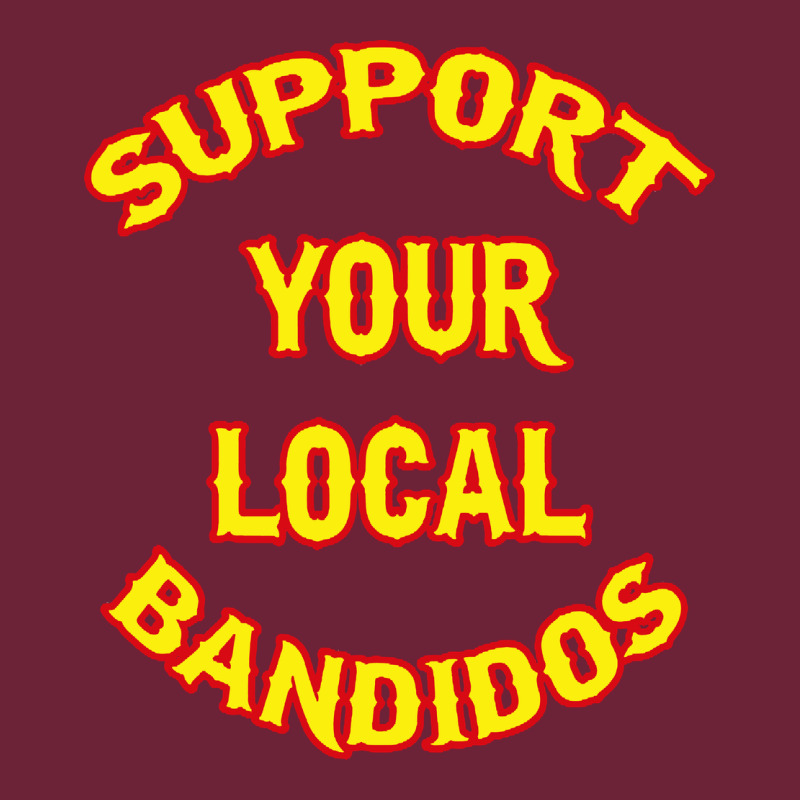 Bandidos Support Your Local Texas Long Sleeve Tee by artisFamous | Teevron