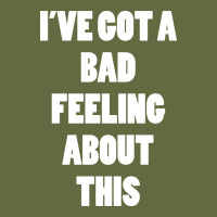 Ive Got Bad Feeling Long Sleeve Tee | Teevron