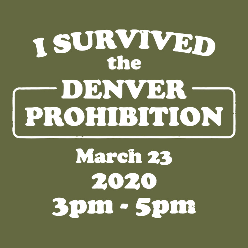 I Survived Denver Prohibition 2020 Long Sleeve Tee by artisFamous | Teevron