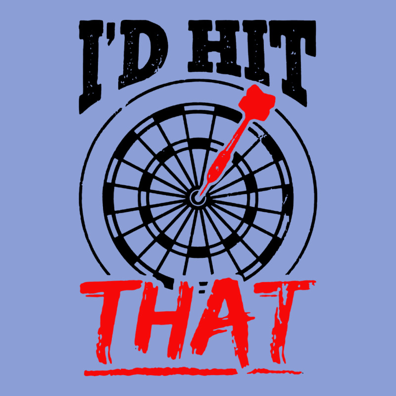 I'd Hit That Darts Long Sleeve Tee by artisFamous | Teevron