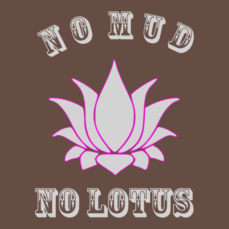 No Mud No Lotus Tee Buddha Buddhist Yoga Long Sleeve Tee by artisFamous | Teevron