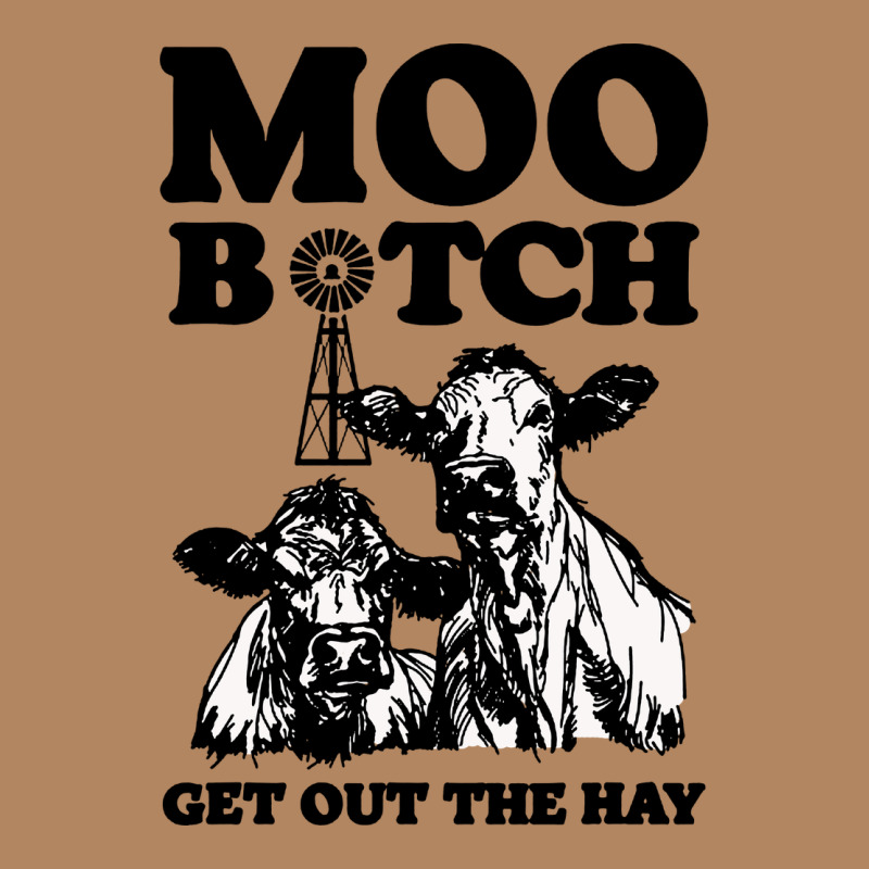 Moo Bitch Get Out The Hay Long Sleeve Tee by artisFamous | Teevron