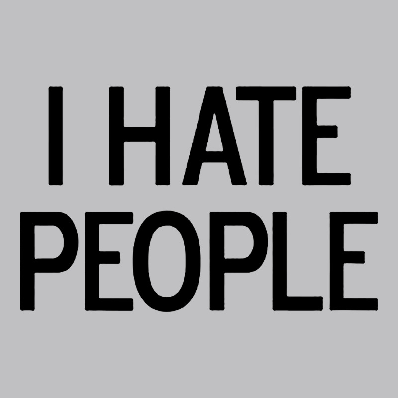 I Hate People Long Sleeve Tee by artisFamous | Teevron