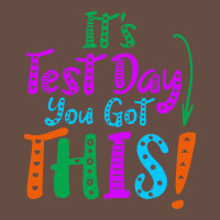 It's Test Day You Got This Long Sleeve Tee | Teevron
