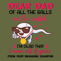 Dear Dad Of All The Balls In The World I’m Glad That I Came Out Of Y Long Sleeve Tee | Teevron
